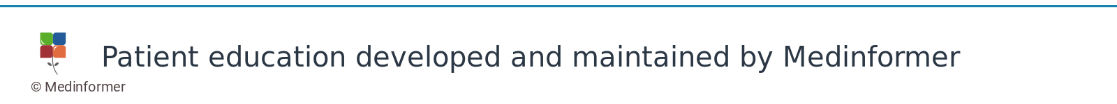 Patient education developed and maintained by Medinformer